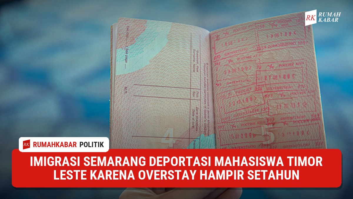 Ilustrasi: Imigrasi Semarang Deportasi Mahasiswa Timor Leste Karena Overstay Hampir Setahun